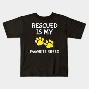 Rescued Is My Favorite Breed Kids T-Shirt